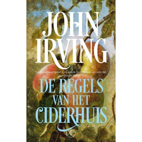 De Regels Van Het Ciderhuis - John Irving