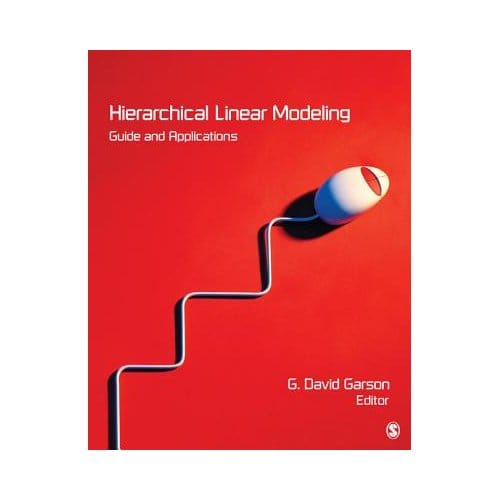 Hierarchical Linear Modeling: Guide And Applications - Garson