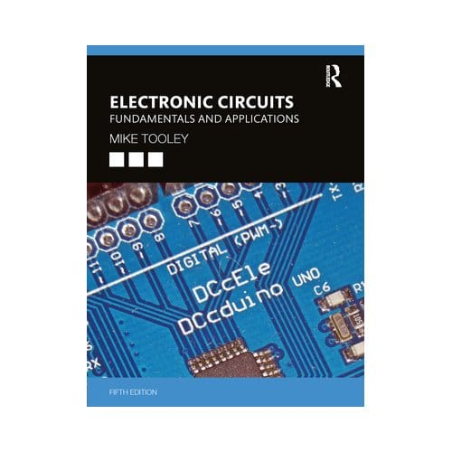 Electronic Circuits - Tooley, Mike (Brooklands College
