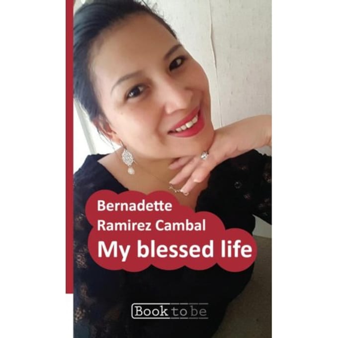 My Blessed Life - Bernadette Ramirez Cambal