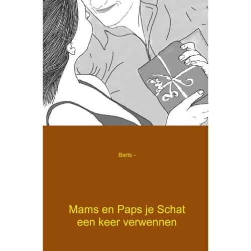 Mams En Paps Je Schat Een Keer Verwennen