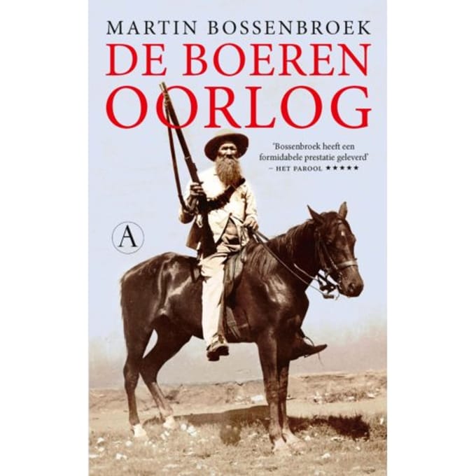 De Boerenoorlog - Martin Bossenbroek