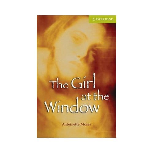 The Girl At The Window Starter/Beginner - Antoinette Moses