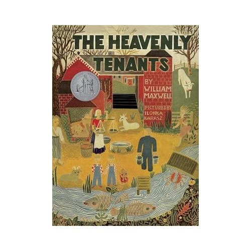 Heavenly Tenants - William Maxwell