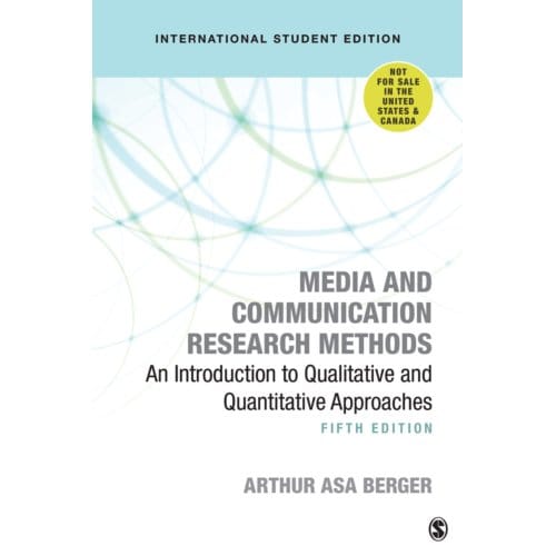 Media And Communication Research Methods - International Student Edition - Berger, Arthur A,