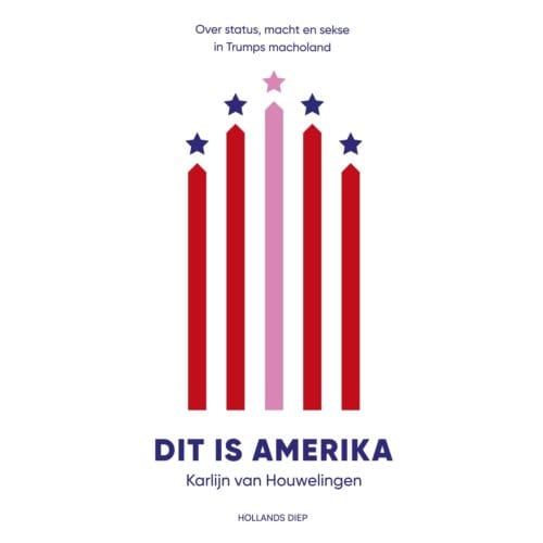 Dit Is Amerika - Karlijn van Houwelingen