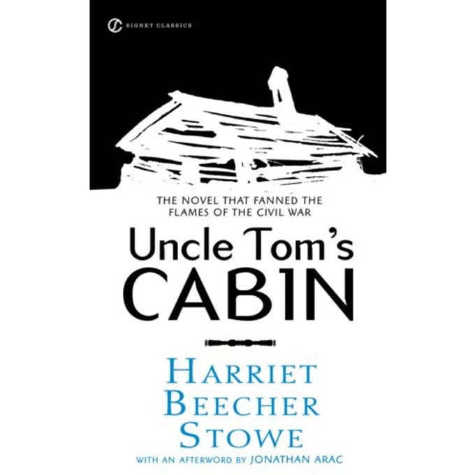Uncle Tom's Cabin - Harriet Beecher Stowe