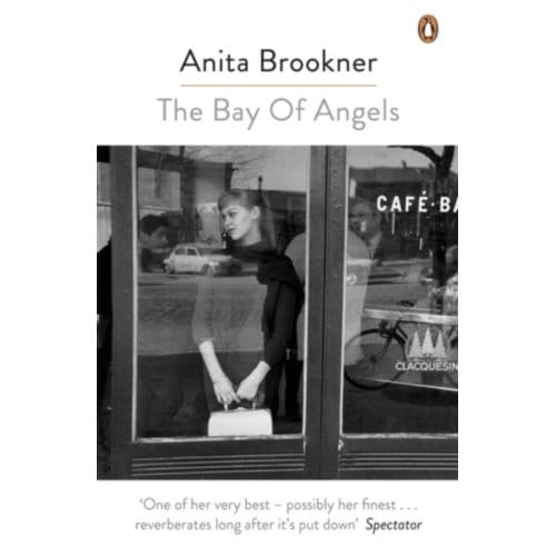 The Bay Of Angels - Anita Brookner