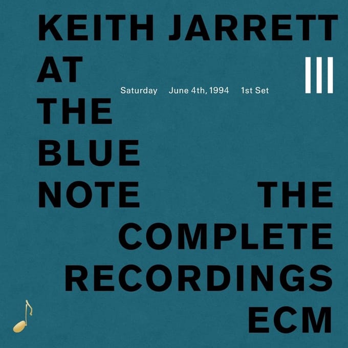 Keith Jarrett, Gary Peacock & Jack DeJohnette - Keith Jarrett At The Blue Note - Saturday, June 4th 1994 1st Set (CD)