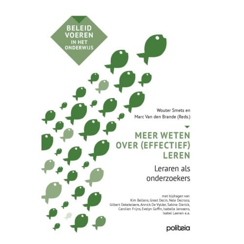 Meer Weten Over (Effectief) Leren - Marc Van den Brande