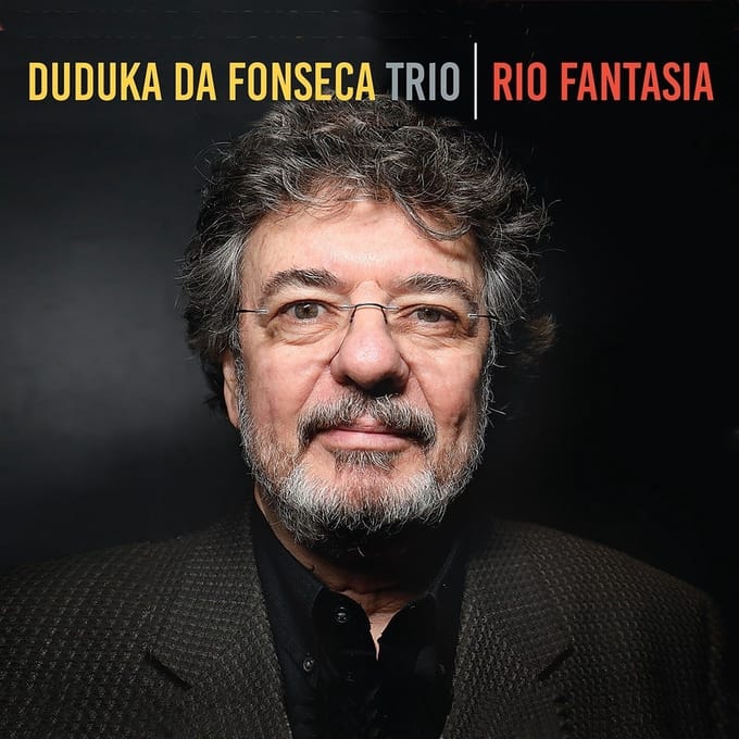Duduka Da Fonseca Trio - Rio Fantasia (CD)
