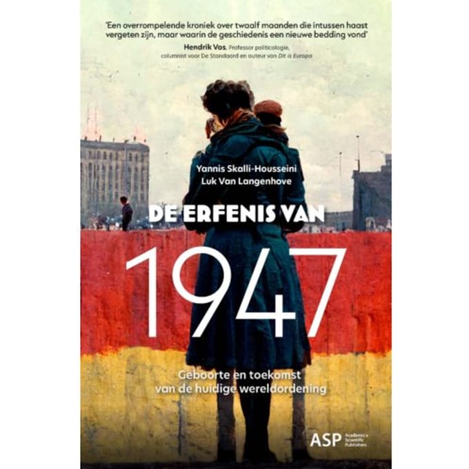 De Erfenis Van 1947 - Yannis Skalli-Housseini
