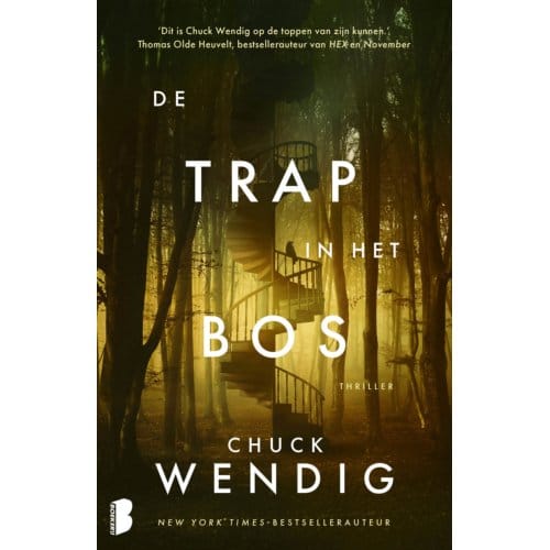 De Trap In Het Bos - Chuck C Wendig