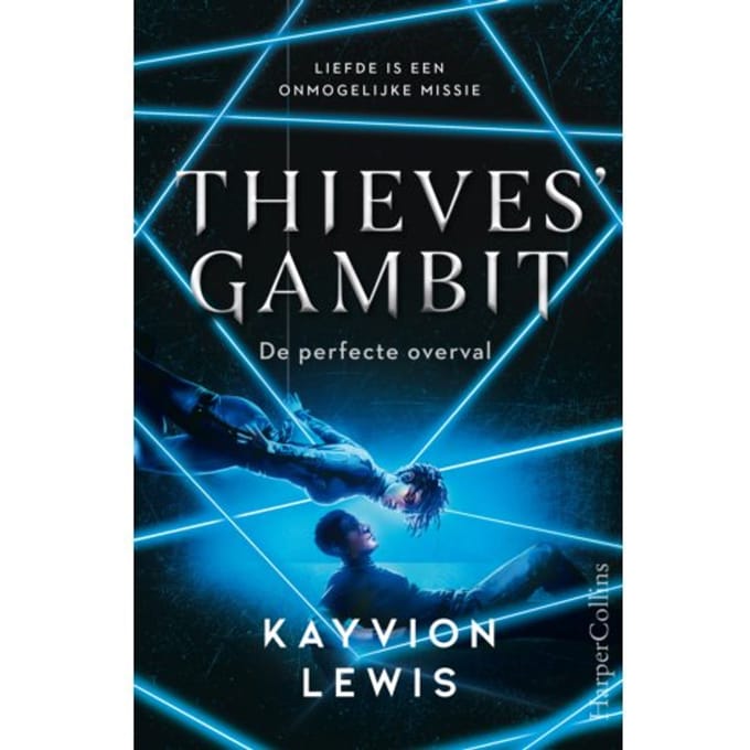 De Perfecte Overval - Thieves' Gambit - Kayvion Lewis