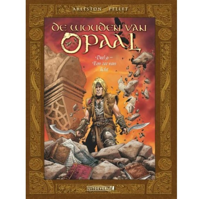 Een Zee Van Licht - De Wouden Van Opaal - Christophe Arleston