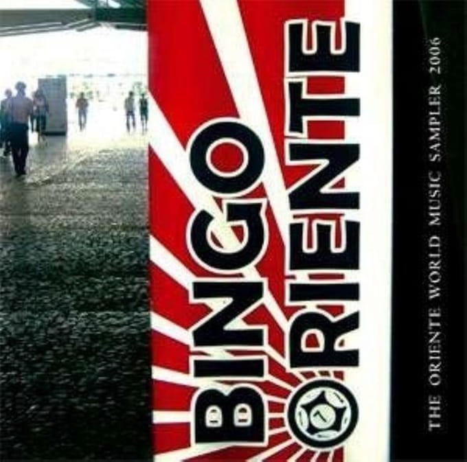 Various Artists - Bingo Oriente - The Oriente World Music Sampler 2006 (CD)