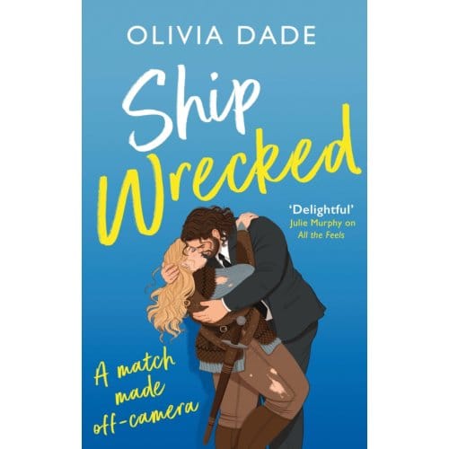 Ship Wrecked - Olivia Dade