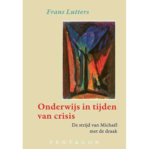 Onderwijs In Tijden Van Crisis - Frans Lutters