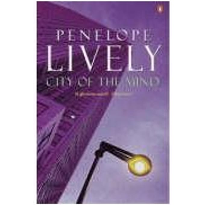 City Of The Mind - Lively, Penelope
