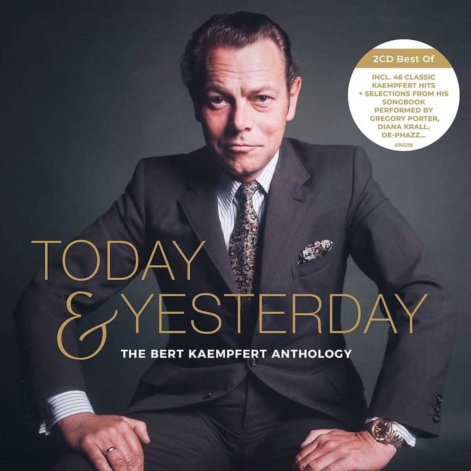 Bert Kaempfert - Today & Yesterday (The Bert Kaempfert Anthology) (2 CD)