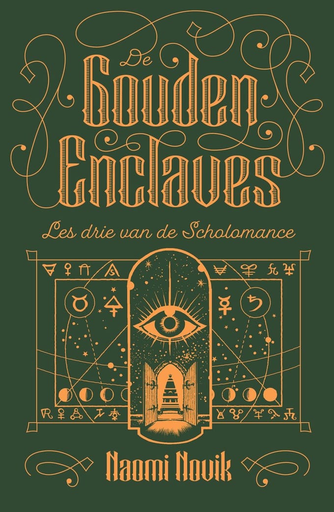 De Gouden Enclaves - Scholomance - Naomi Novik