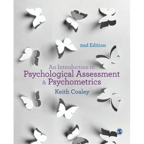 An Introduction To Psychological Assessment And Psychometrics - Coaley, Keith
