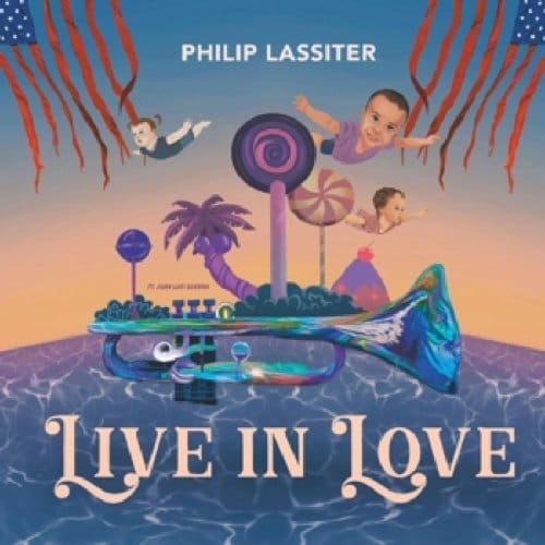 Live In Love - Philip Lassiter