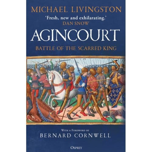 Agincourt - Dr Michael Livingston
