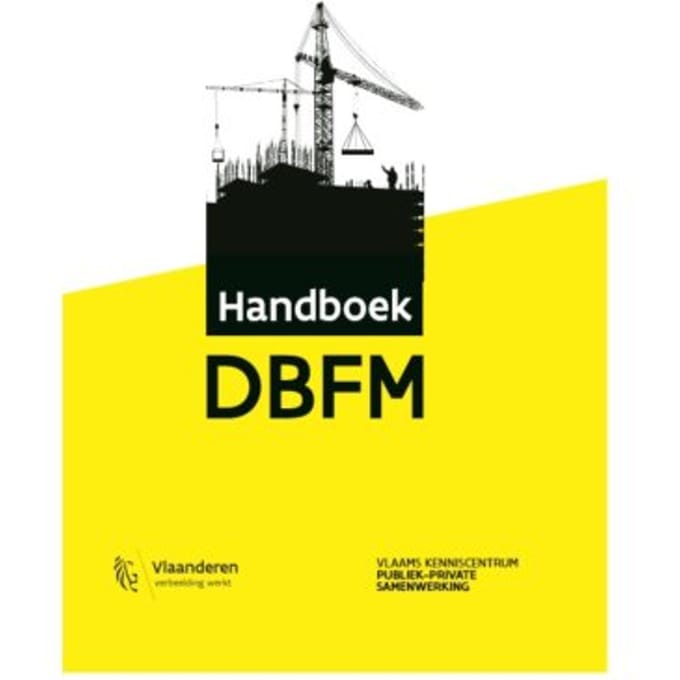 Handboek Dbfm - Vlaams Kenniscentrum PPS