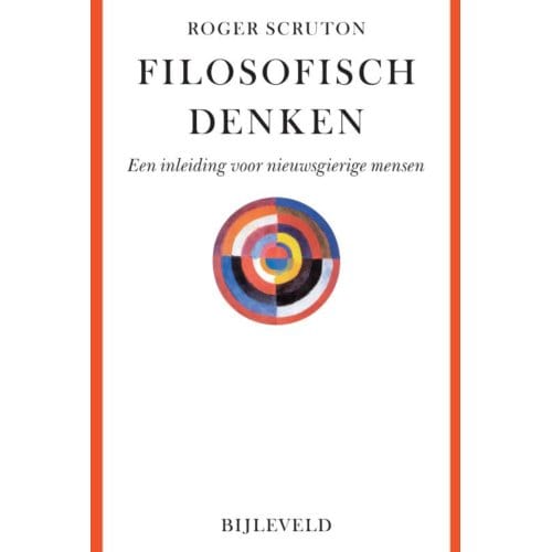 Filosofisch Denken - Roger Scruton