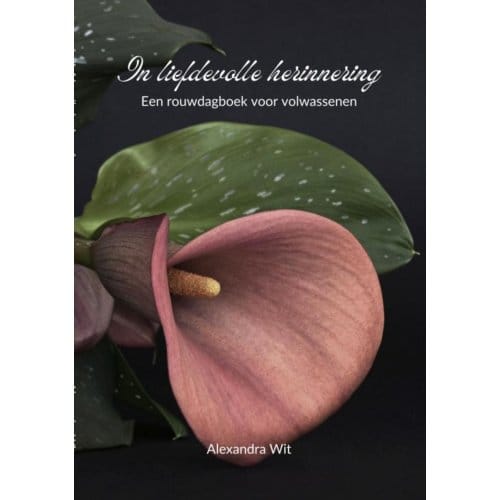 In Liefdevolle Herinnering - Alexandra Wit