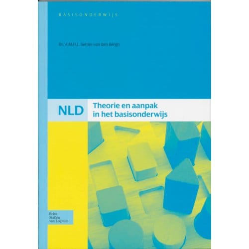 Nld Theorie En Aanpak In Het Basisonderwijs - A. Serlier-van den Bergh