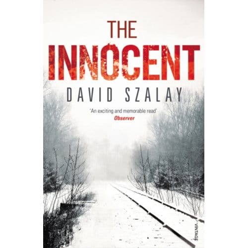 The Innocent door David Szalay Paperback Boek 9780099515883