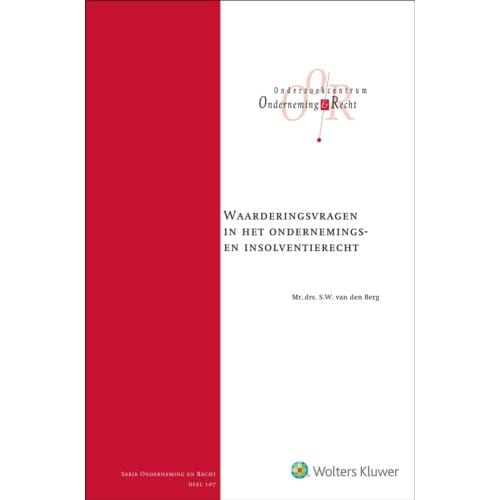 Waarderingsvragen In Het Ondernemings- En Insolventierecht