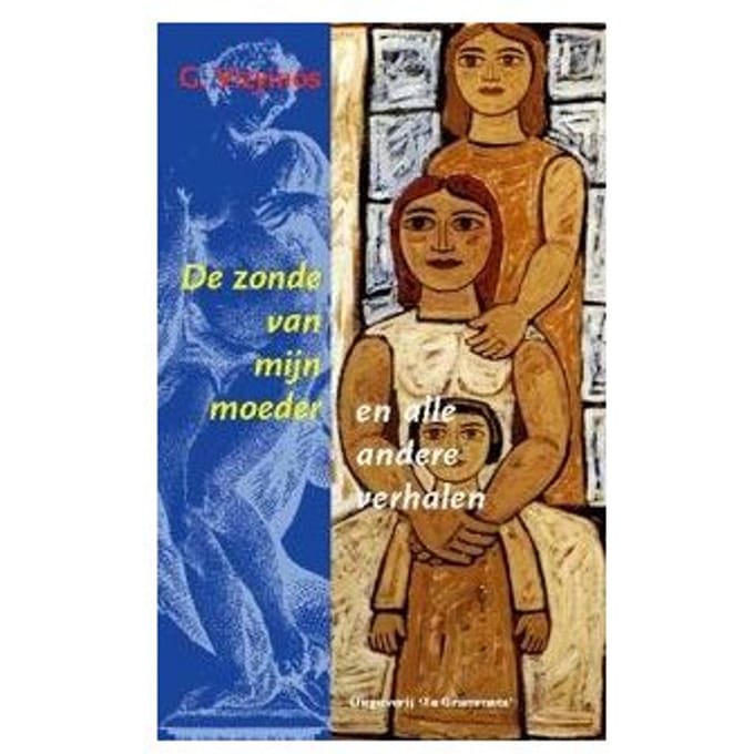 De Zonde Van Mijn Moeder - Grieks Proza - Georgios M. Vizyinos