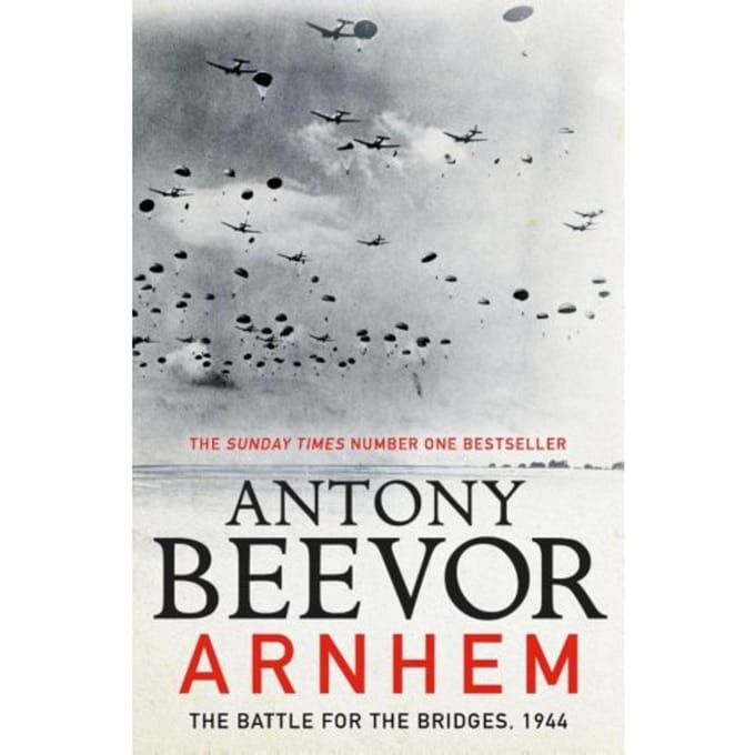 Arnhem - Antony Beevor
