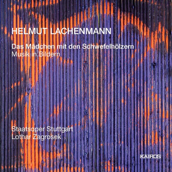 Lachenmann: Das Madchen Mit Den Schwefelholzern