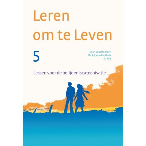 Leren Om Te Leven 5 - P. van der Kraan