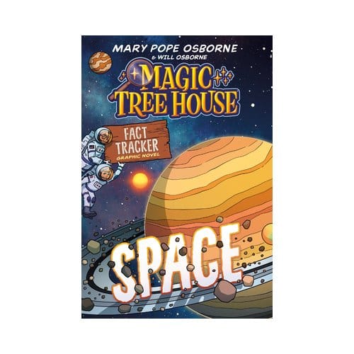 Magic Tree House Fact Tracker Graphic Novel: Space - Magic Tree House Fact Tracker Graphic Novels - Mary Pope Osborne