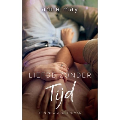 Liefde Zonder Tijd - Anne May