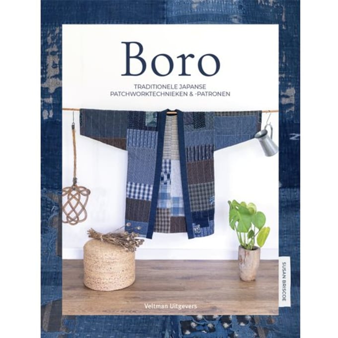 Boro, Traditionele Japanse Patchwork Technieken & Patronen - Susan Briscoe