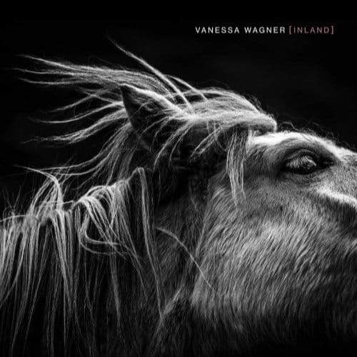 Inland - Vanessa Wagner