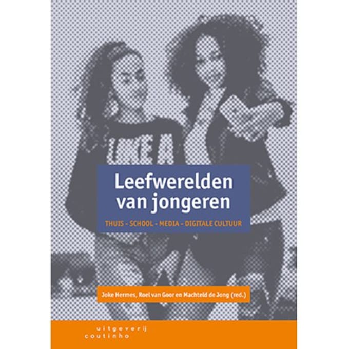 Leefwerelden Van Jongeren - Joke Hermes