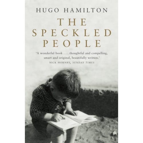 The Speckled People - Hugo Hamilton