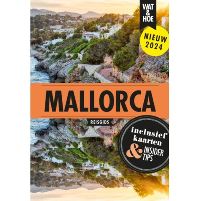 Mallorca - Wat & Hoe Reisgids - Wat & Hoe reisgids