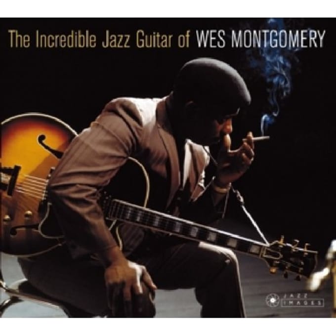 Incredible Jazz Guitar Of - Wes Montgomery