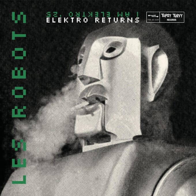 Les Robots - Elektro Returns (7" Single)