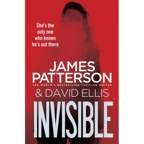 Invisible - Invisible Series - James Patterson