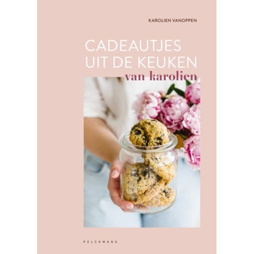 Cadeautjes Uit De Keuken Van Karolien - Karolien Vanoppen