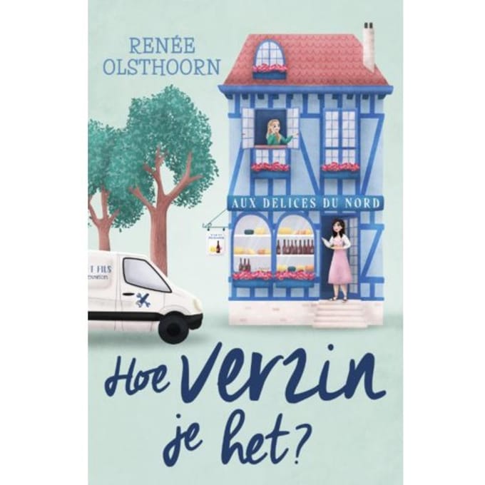 Hoe Verzin Je Het - Renée Olsthoorn